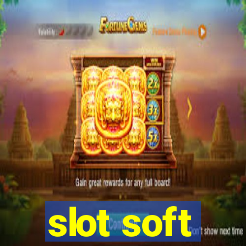 slot soft