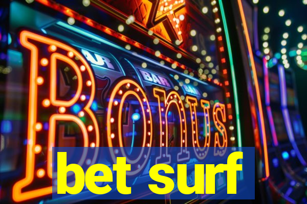 bet surf