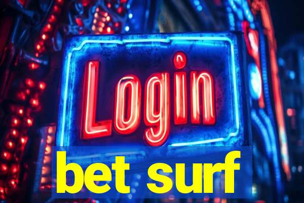 bet surf