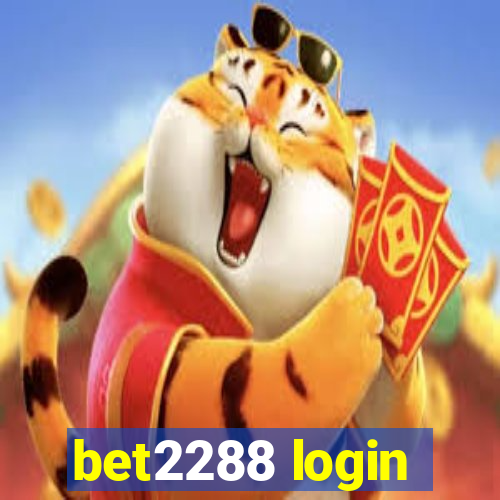 bet2288 login