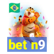 bet n9