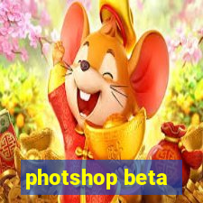 photshop beta