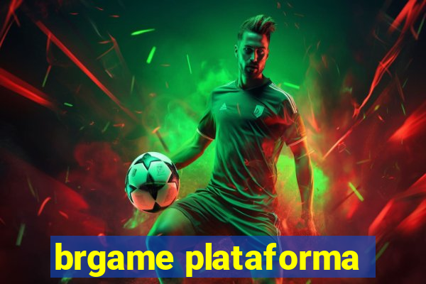 brgame plataforma