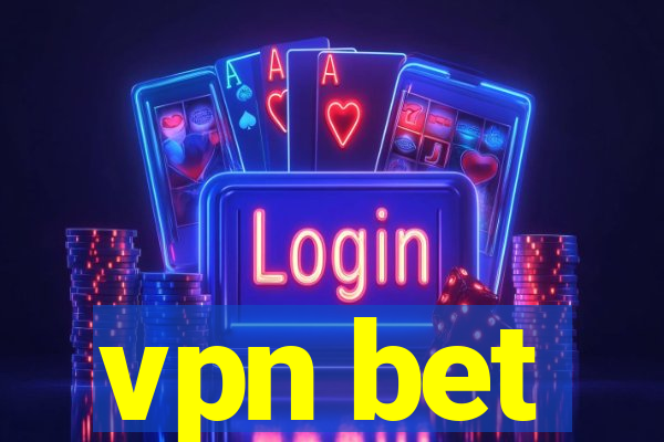 vpn bet