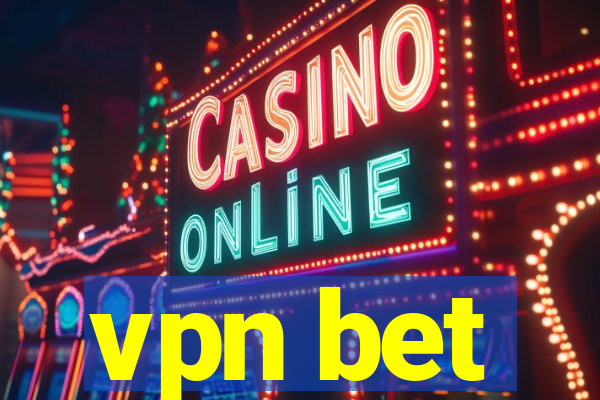 vpn bet