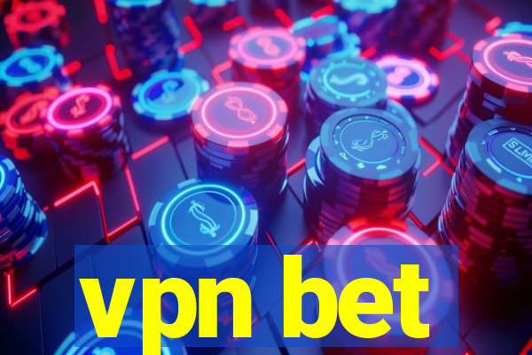 vpn bet