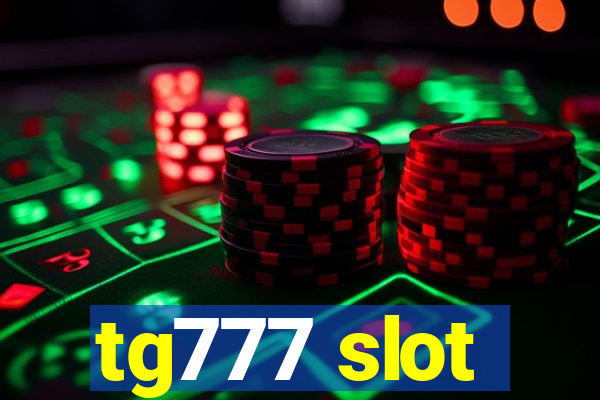 tg777 slot