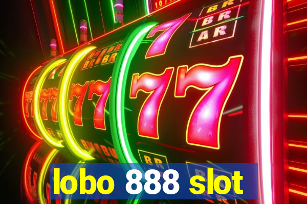 lobo 888 slot