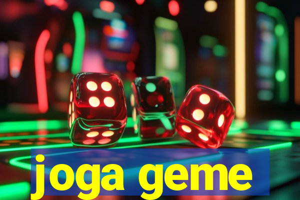 joga geme