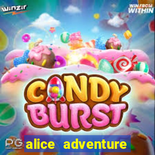 alice adventure slot free play