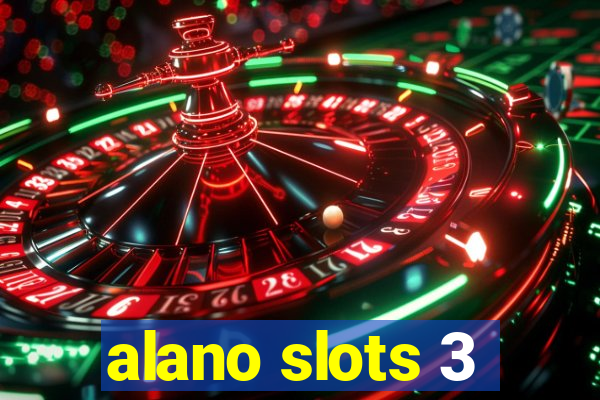 alano slots 3