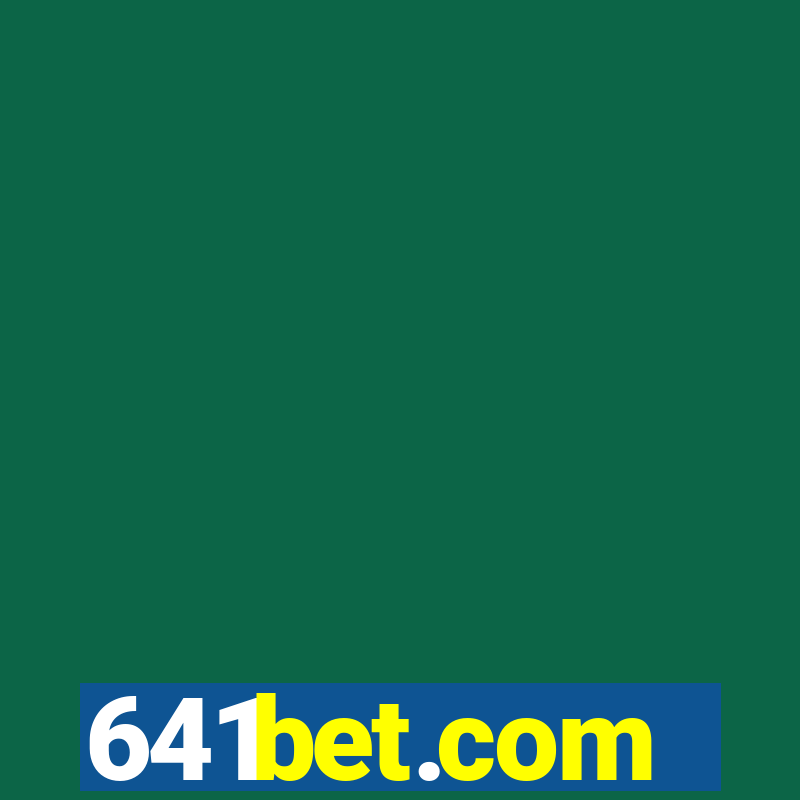 641bet.com