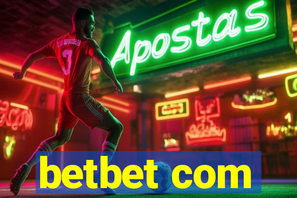 betbet com