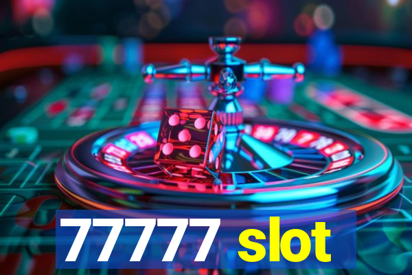 77777 slot