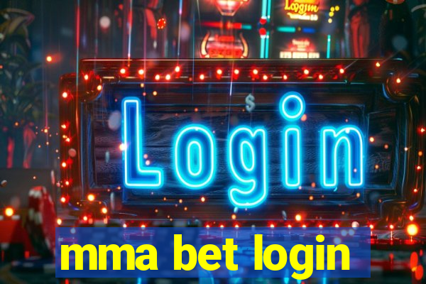 mma bet login