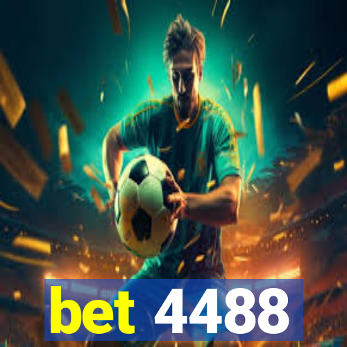 bet 4488