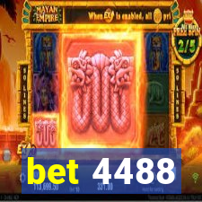 bet 4488