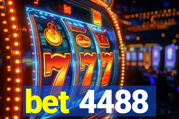 bet 4488