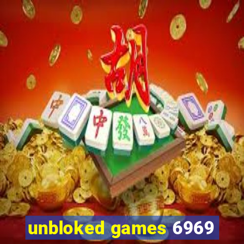 unbloked games 6969