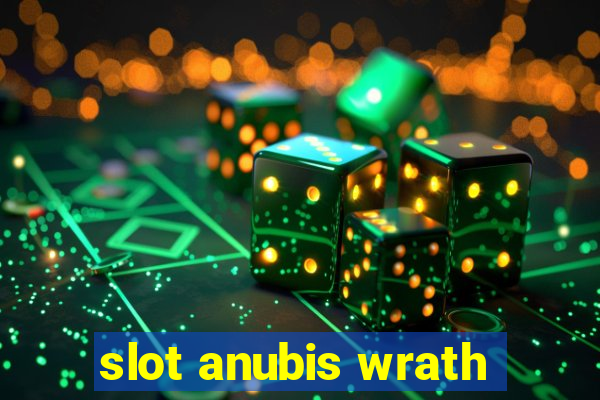 slot anubis wrath