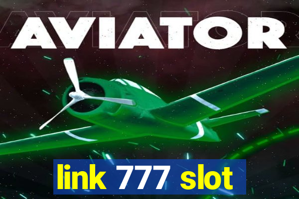 link 777 slot