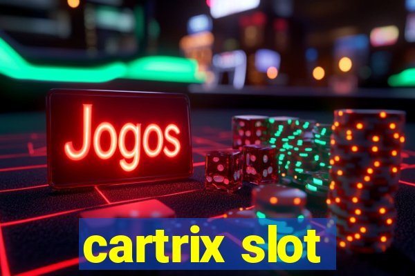 cartrix slot