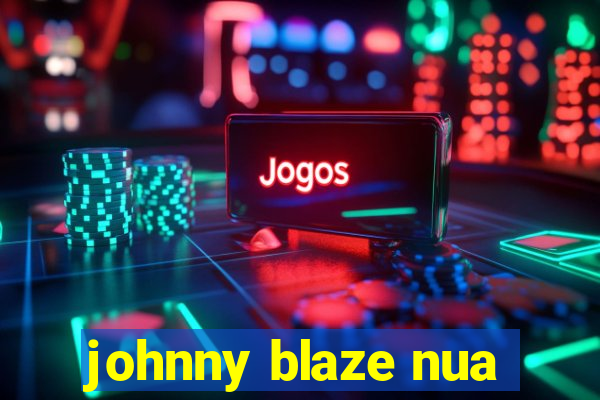 johnny blaze nua