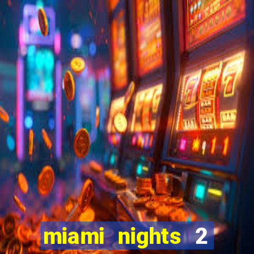 miami nights 2 java pt-br 320x240