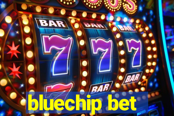 bluechip bet