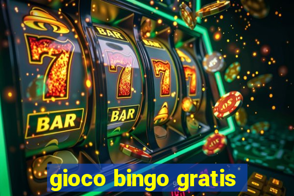 gioco bingo gratis