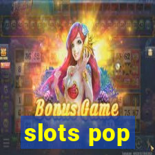 slots pop