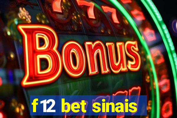 f12 bet sinais