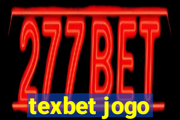 texbet jogo