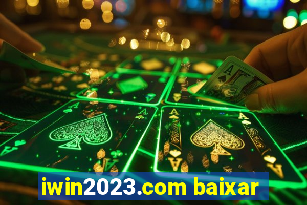 iwin2023.com baixar