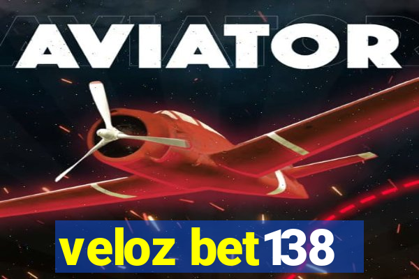 veloz bet138