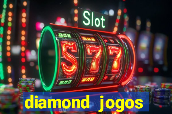 diamond jogos online grátis