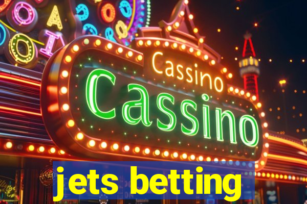 jets betting