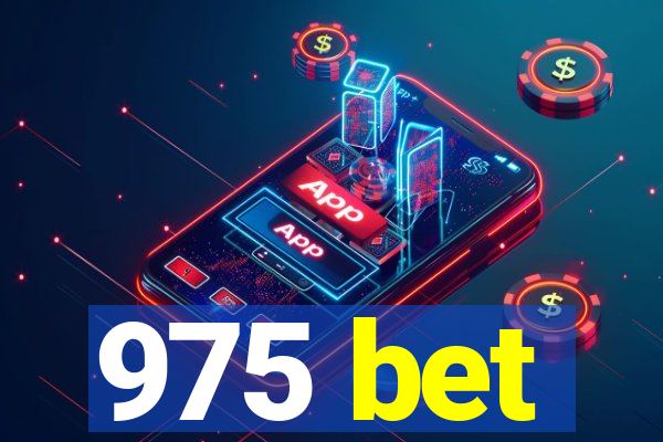 975 bet