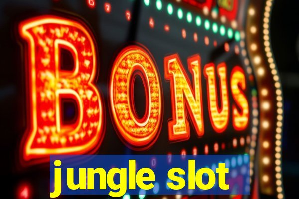 jungle slot