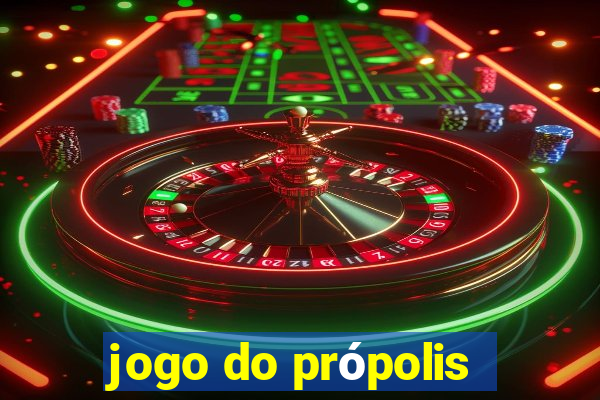 jogo do própolis