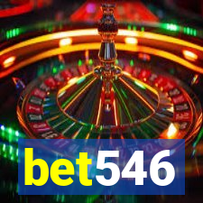 bet546