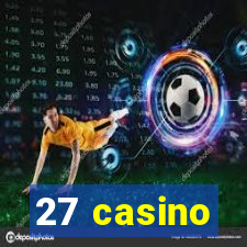 27 casino