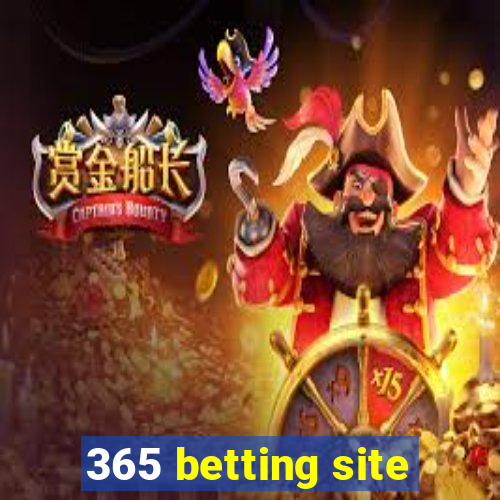 365 betting site