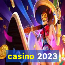 casino 2023