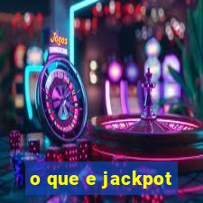 o que e jackpot