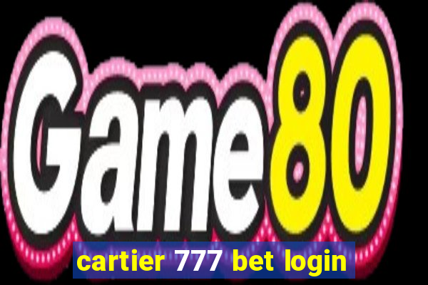 cartier 777 bet login