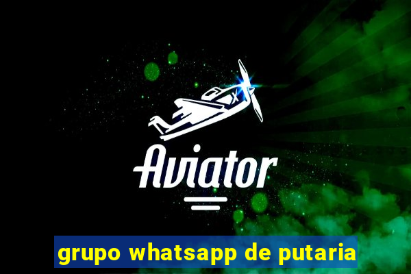 grupo whatsapp de putaria