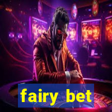 fairy bet