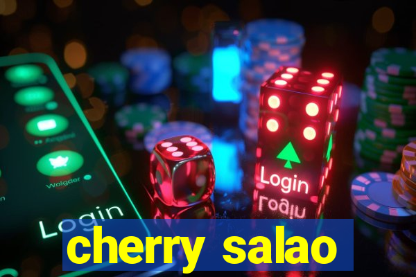 cherry salao