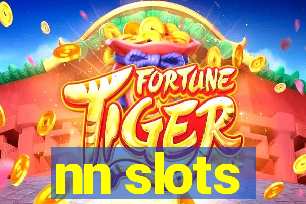 nn slots